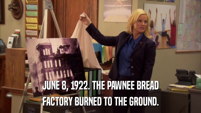 JUNE 8, 1922. THE PAWNEE BREAD FACTORY BURNED TO THE GROUND. 