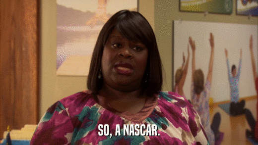 SO, A NASCAR.  