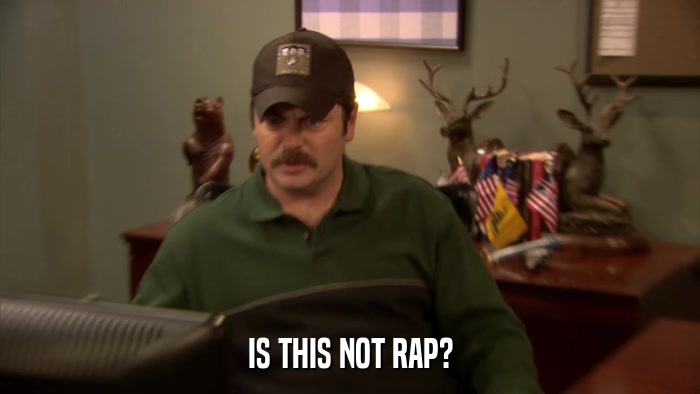 IS THIS NOT RAP?  