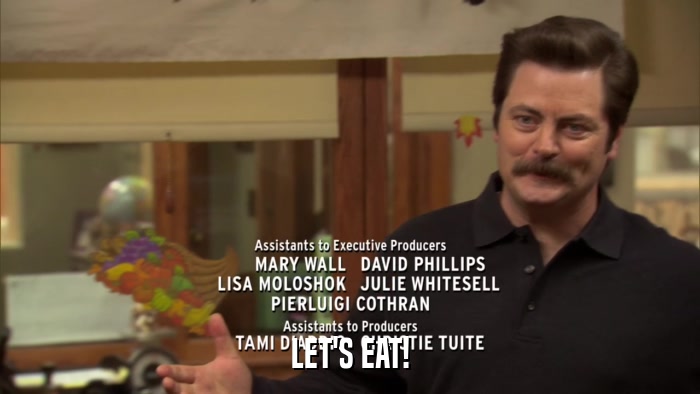 LET'S EAT!  