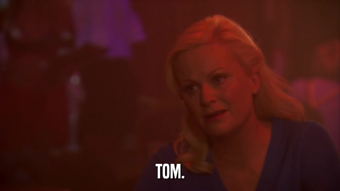 TOM.  