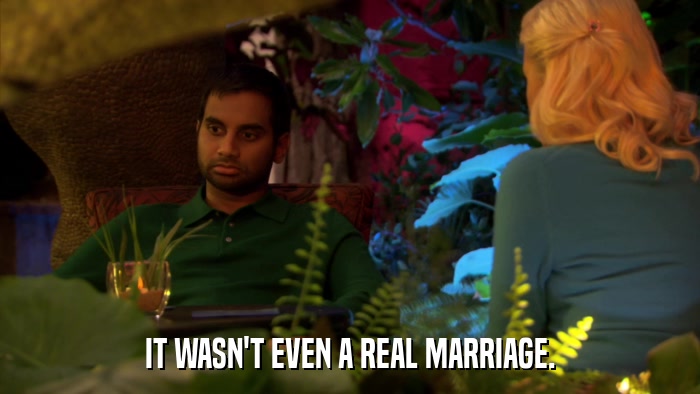 IT WASN'T EVEN A REAL MARRIAGE.  