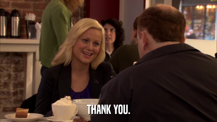 THANK YOU.  