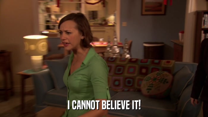 I CANNOT BELIEVE IT!  