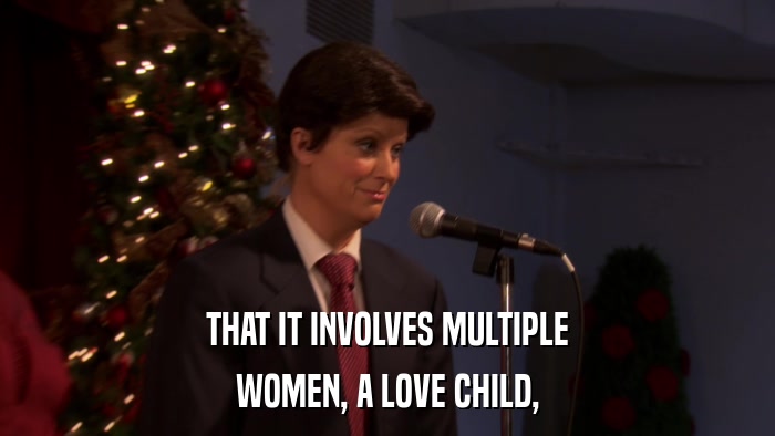 THAT IT INVOLVES MULTIPLE WOMEN, A LOVE CHILD, 
