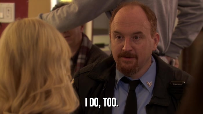 I DO, TOO.  