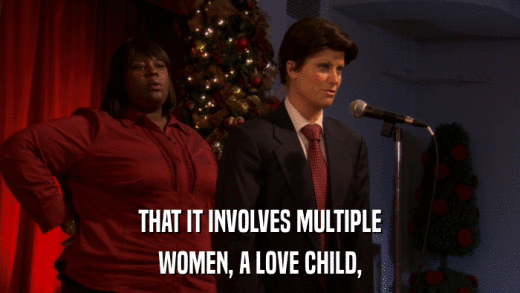 THAT IT INVOLVES MULTIPLE WOMEN, A LOVE CHILD, 