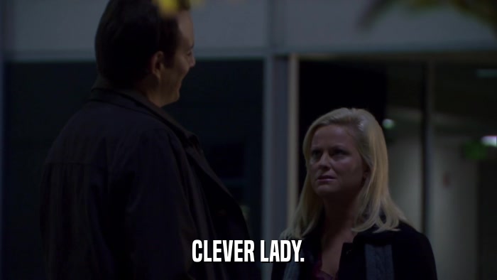 CLEVER LADY.  