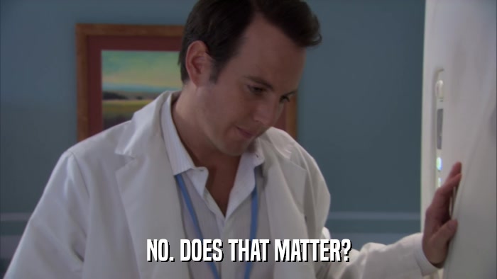NO. DOES THAT MATTER?  