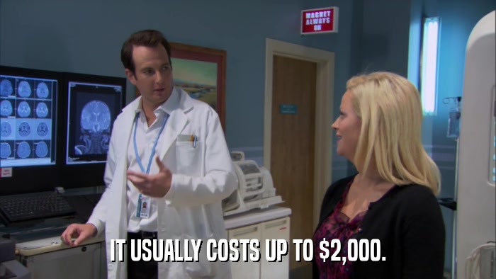 IT USUALLY COSTS UP TO $2,000.  