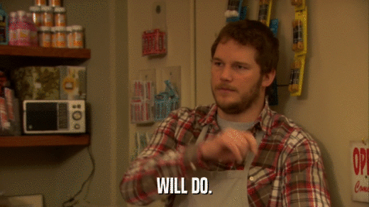 WILL DO.  