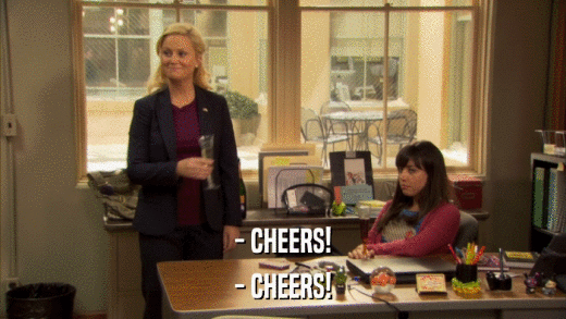 - CHEERS! - CHEERS! 