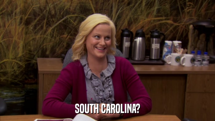 SOUTH CAROLINA?  