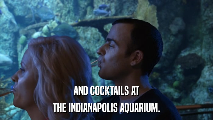 AND COCKTAILS AT THE INDIANAPOLIS AQUARIUM. 