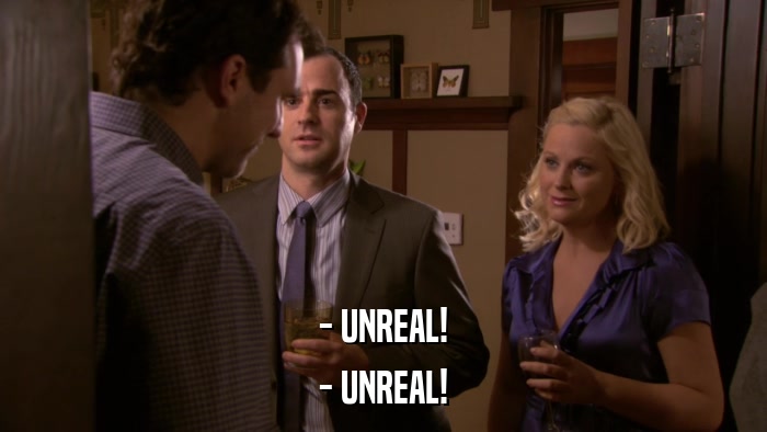 - UNREAL! - UNREAL! 