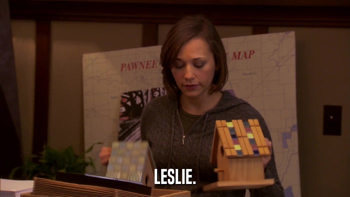 LESLIE.  
