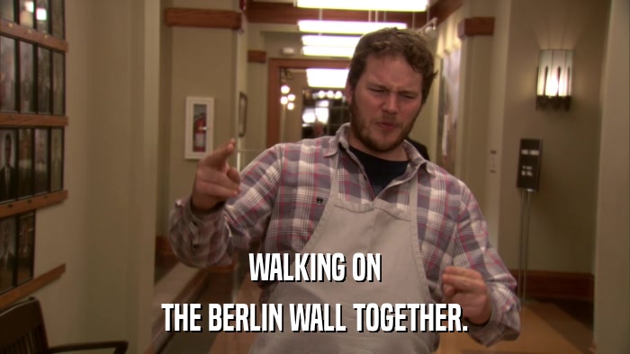 WALKING ON THE BERLIN WALL TOGETHER. 