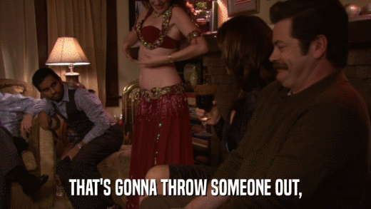 THAT'S GONNA THROW SOMEONE OUT,  
