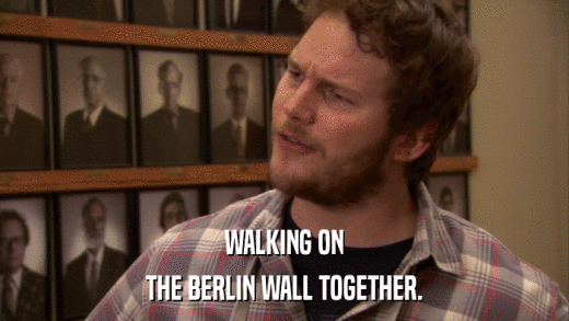 WALKING ON THE BERLIN WALL TOGETHER. 
