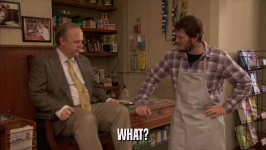 WHAT?  