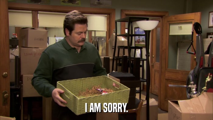 I AM SORRY.  