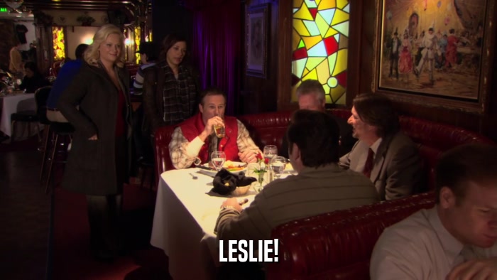 LESLIE!  