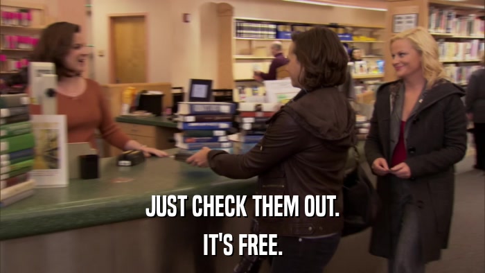 JUST CHECK THEM OUT. IT'S FREE. 