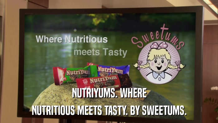 NUTRIYUMS. WHERE NUTRITIOUS MEETS TASTY. BY SWEETUMS. 