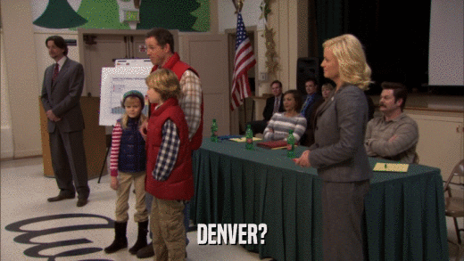 DENVER?  
