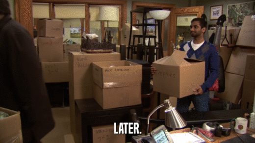 LATER.  