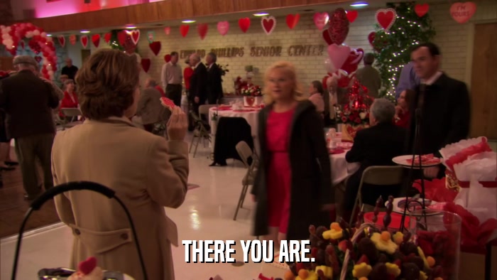 THERE YOU ARE.  