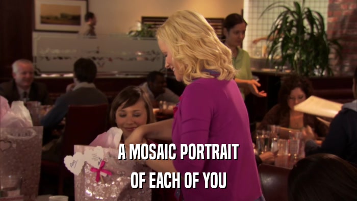 A MOSAIC PORTRAIT OF EACH OF YOU 