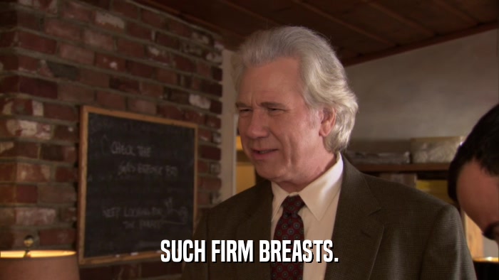 SUCH FIRM BREASTS.  