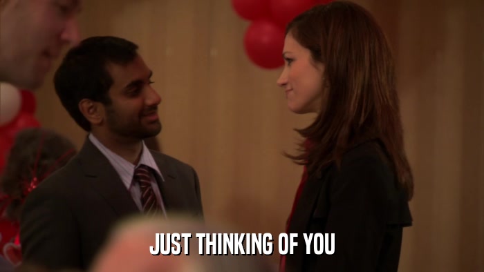 JUST THINKING OF YOU  