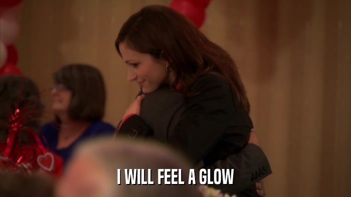 I WILL FEEL A GLOW  