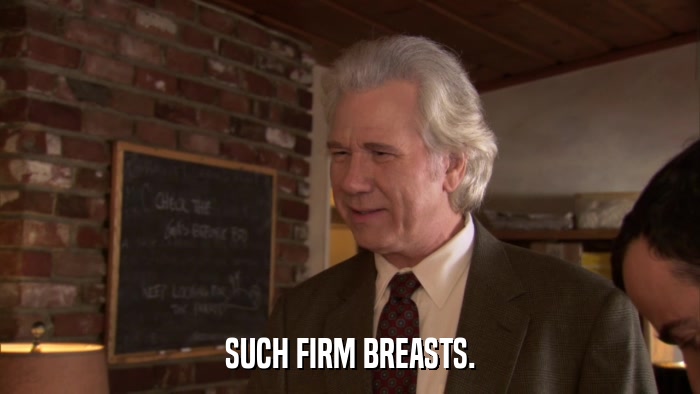 SUCH FIRM BREASTS.  
