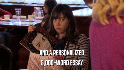 AND A PERSONALIZED 5,000-WORD ESSAY 