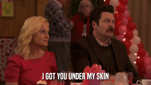 I GOT YOU UNDER MY SKIN  