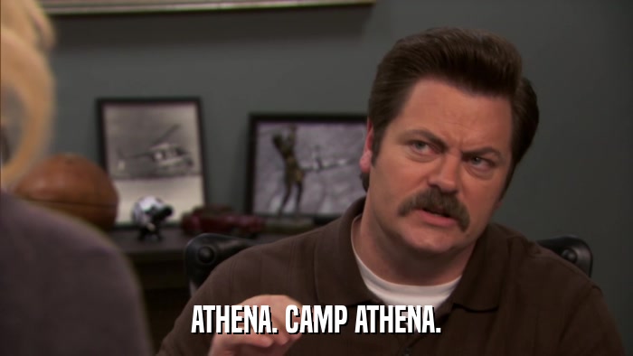 ATHENA. CAMP ATHENA.  