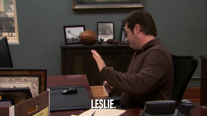 LESLIE.  