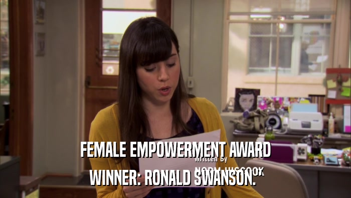 FEMALE EMPOWERMENT AWARD WINNER: RONALD SWANSON.