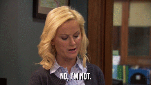 NO, I'M NOT.  