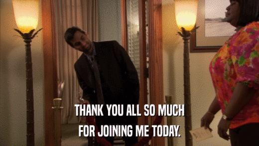 THANK YOU ALL SO MUCH FOR JOINING ME TODAY. 