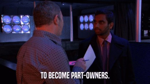TO BECOME PART-OWNERS.  