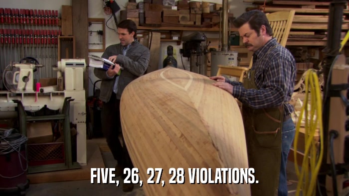 FIVE, 26, 27, 28 VIOLATIONS.  