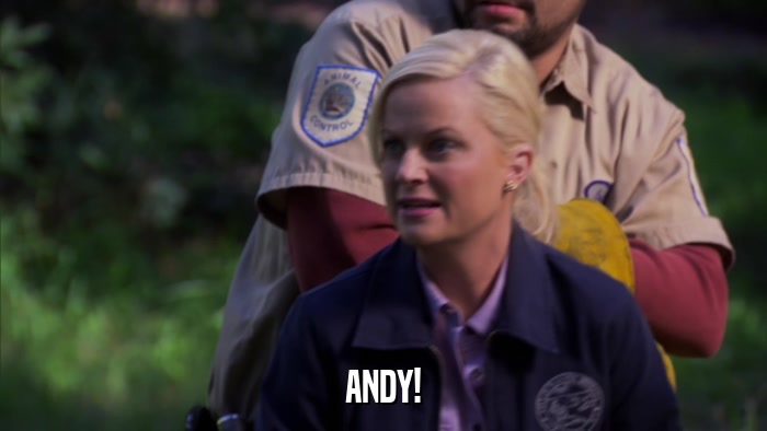 ANDY!  