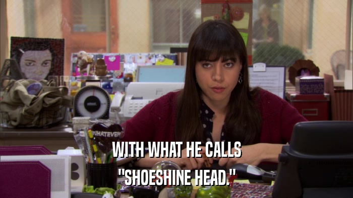 WITH WHAT HE CALLS 