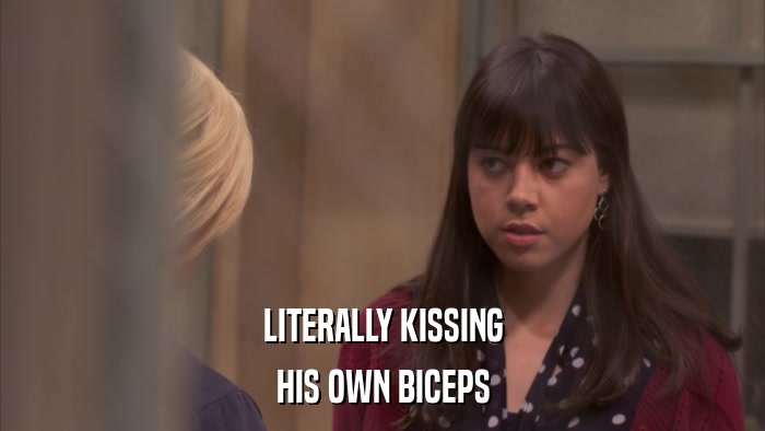 LITERALLY KISSING HIS OWN BICEPS 
