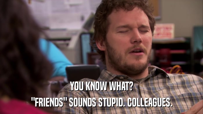 YOU KNOW WHAT? 