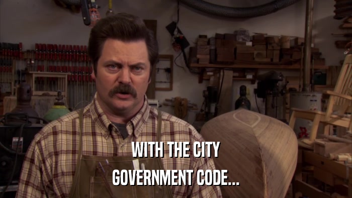 WITH THE CITY GOVERNMENT CODE... 